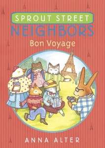 Sprout Street Neighbors Bon Voyage