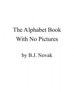 Alphabet Book with No Pictures