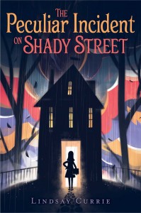 Peculiar Incident on Shady Street